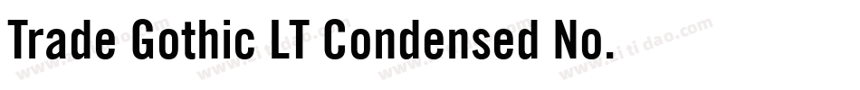 Trade Gothic LT Condensed No. 18字体转换